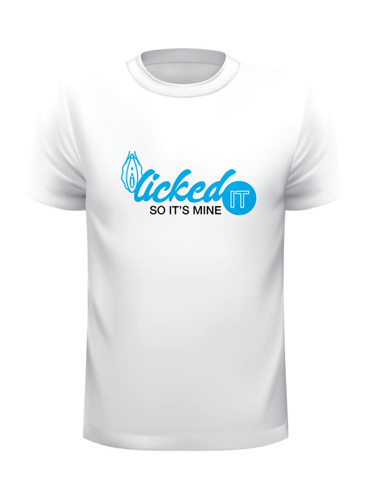 Licked It Custom T-Shirt - Men